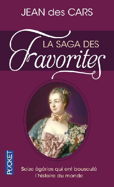 Livrenpoche : La saga des favorites - Jean Des Cars - Livre