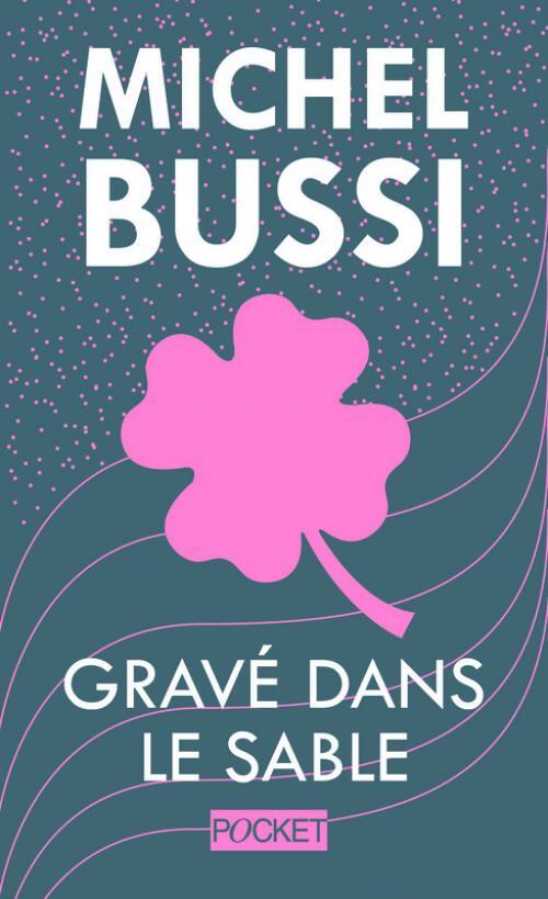 Gravé dans le sable - Michel Bussi - Livre