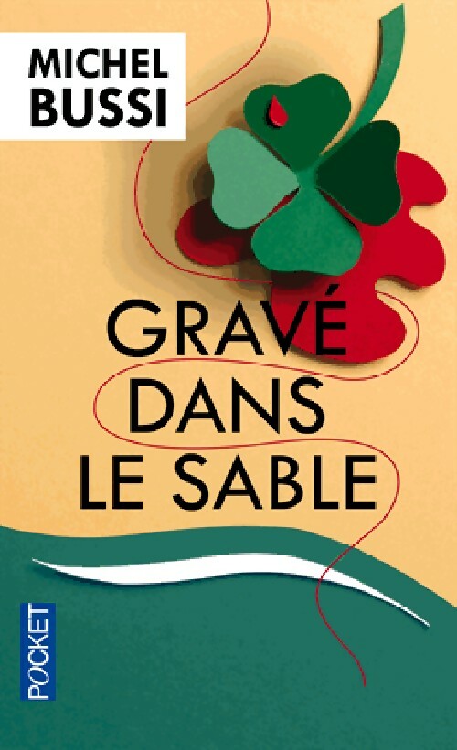 Livrenpoche : Gravé dans le sable - Michel Bussi - Livre