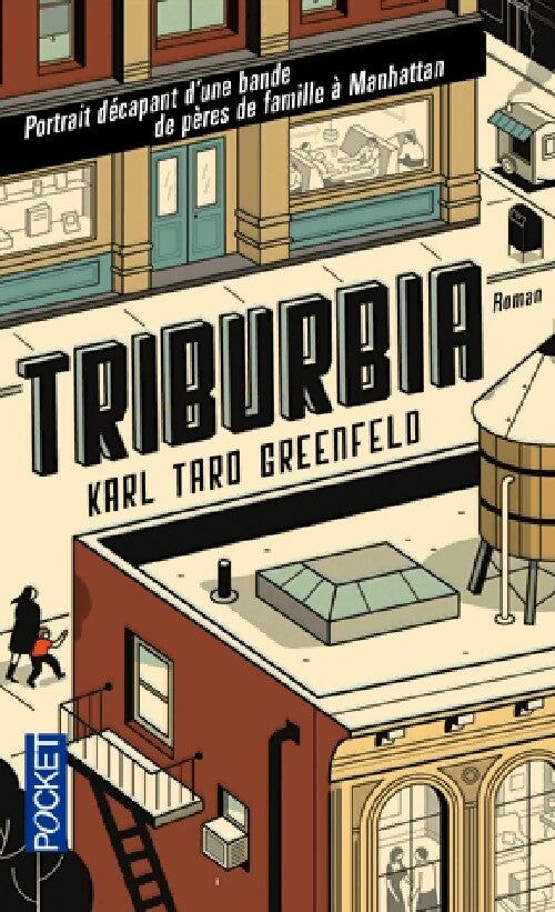 Triburbia - Karl Taro Greenfeld - Livre