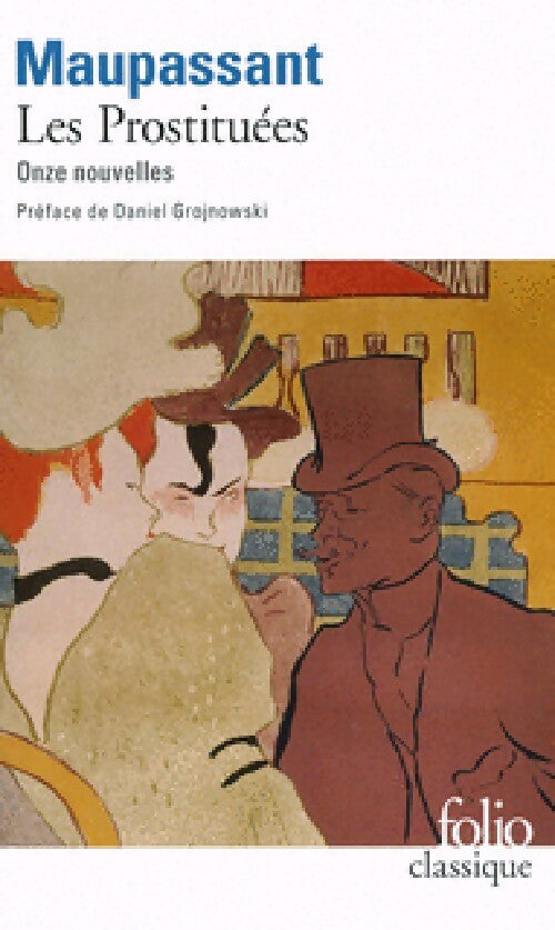 Les prostituées - Guy De Maupassant - Livre
