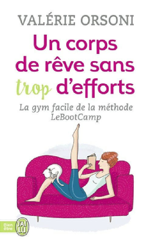 Livrenpoche : Un corps de rêve sans trop d'efforts - Valérie Orsoni - Livre