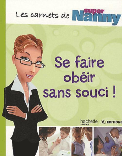 Livrenpoche : Se faire obéir sans souci ! - Inconnu - Livre