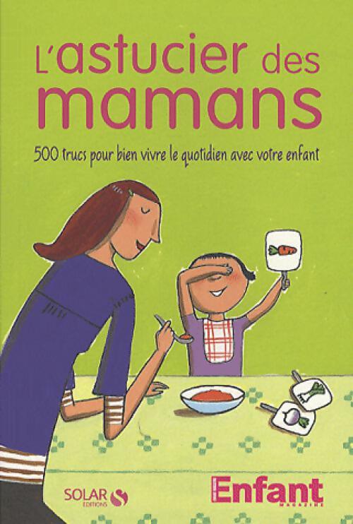 Livrenpoche : L'astucier des mamans - Collectif - Livre