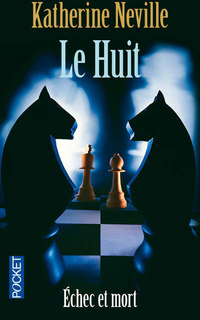 Livrenpoche : Le huit - Neville Katherine - Livre