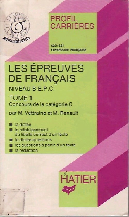 Livrenpoche : Les épreuves de Français Tome I - M Vettraino - Livre