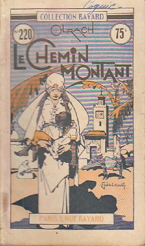 Le chemin montant - Olrach - Livre