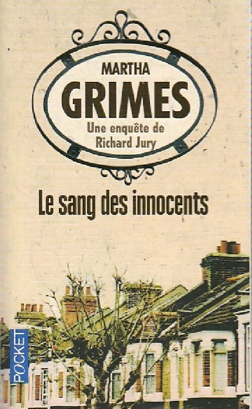 Livrenpoche : Le sang des innocents - Martha Grimes - Livre