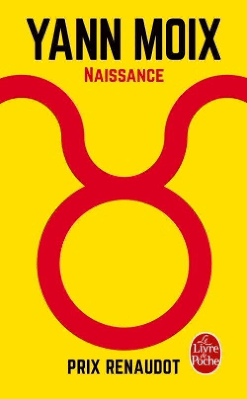 Livrenpoche : Naissance - Yann Moix - Livre
