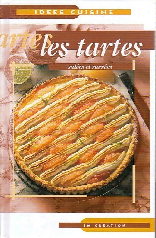 Livrenpoche : Les tartes salées et sucrées - Inconnu - Livre