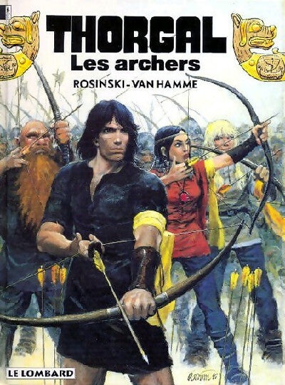 Thorgal Tome IX : Les archers - Jean Van Hamme - Livre
