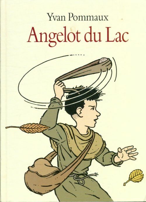 Livrenpoche : Angelot du lac - Yvan Pommaux - Livre