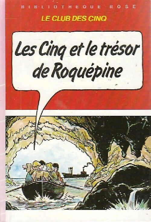 Livrenpoche : Les cinq et le trésor de Roquépine - Claude Voilier - Livre