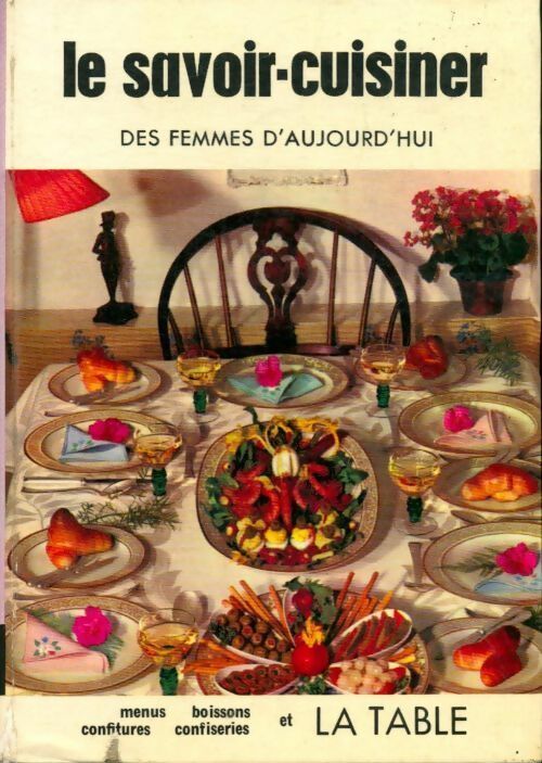 Livrenpoche : Le savoir-cuisiner des femmes d'aujourd'hui Tome VI - Collectif - Livre