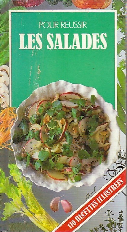 Livrenpoche : Pour réussir les salades - Carole Handslip - Livre