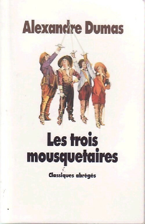 Livrenpoche : Les trois mousquetaires - Alexandre Dumas - Livre