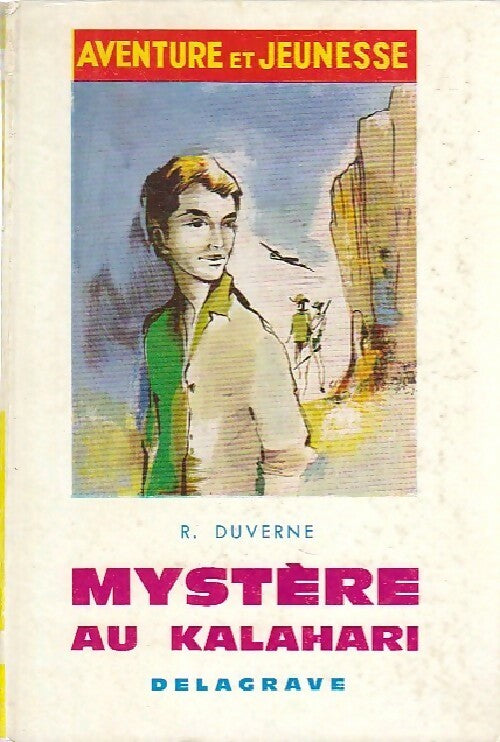 Livrenpoche : Mystère au Kalahari - A. Duverne - Livre