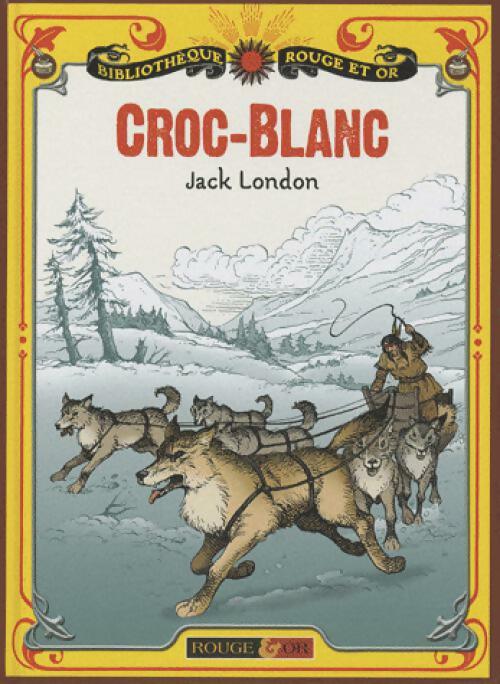 Livrenpoche : Croc-blanc - Jack London - Livre