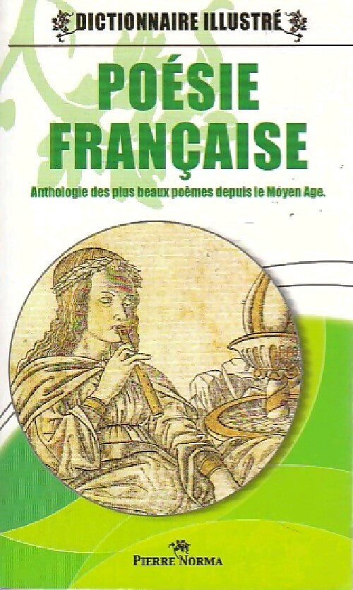 Livrenpoche : Poésie française - Pierre Norma - Livre