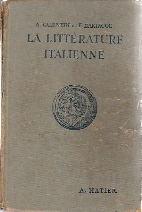 Livrenpoche : La littérature italienne - Edmond Barincou - Livre