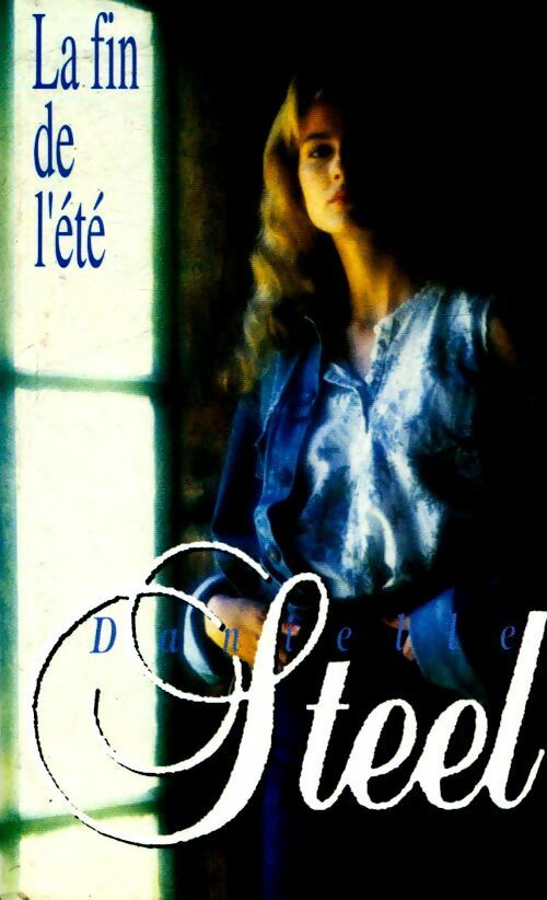 Livrenpoche : La fin de l'été - Danielle Steel - Livre