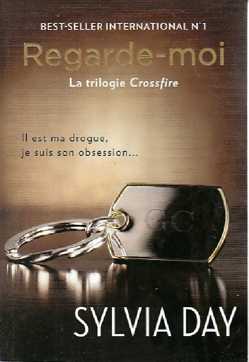 Livrenpoche : Crossfire Tome II : Regarde-moi - Sylvia Day - Livre