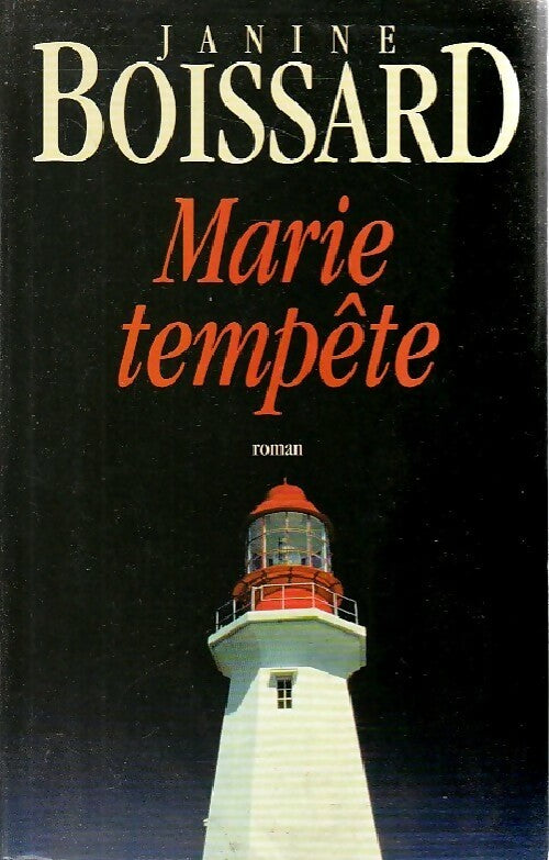 Marie-Tempête - Janine Boissard -  Le Grand Livre du Mois GF - Livre