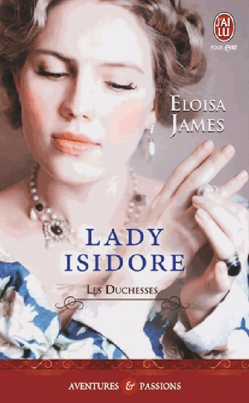 Livrenpoche : Les duchesses : Lady Isidore - Eloisa James - Livre