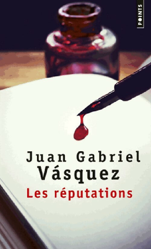 Les réputations - Juan Gabriel Vasquez - Livre