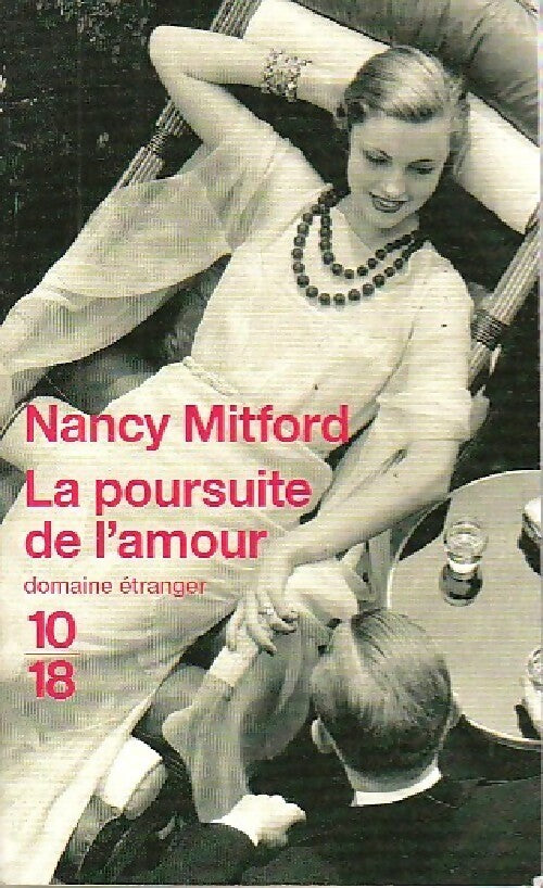 Livrenpoche : La poursuite de l'amour - Nancy Mitford - Livre