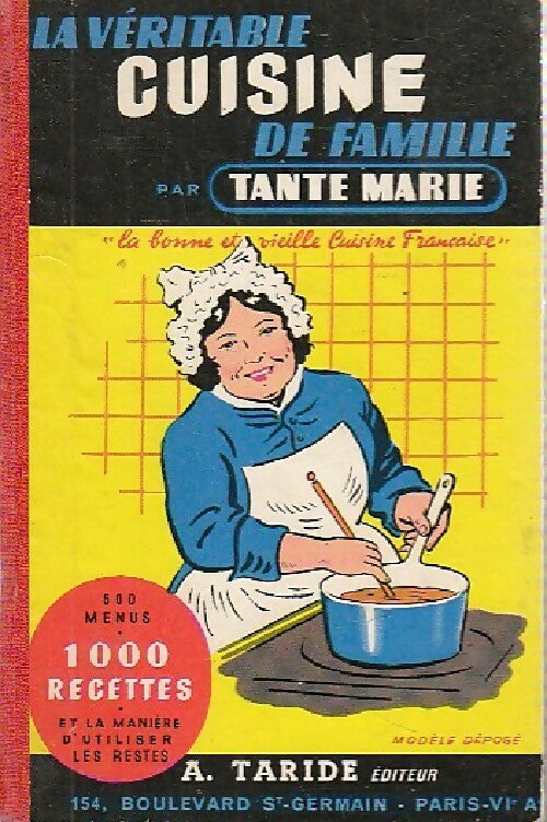 Livrenpoche : La véritable cuisine de famille -  Tante Marie - Livre