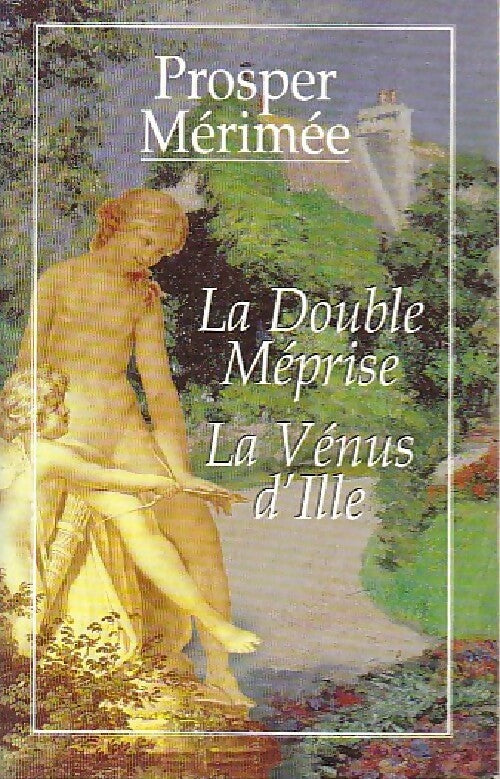Livrenpoche : La double méprise / La Vénus d'Ille - Prosper Mérimée - Livre
