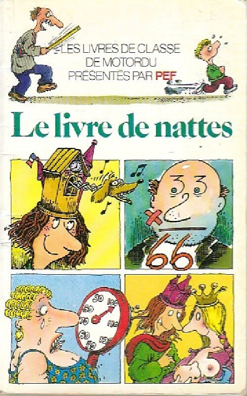 Livrenpoche : Le livre des nattes - Pef - Livre