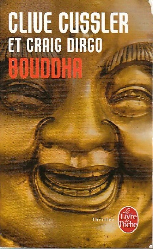 Livrenpoche : Bouddha - Clive Cussler - Livre