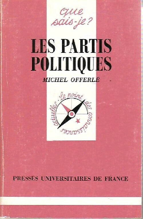 Livrenpoche : Les partis politiques - Michel Offerlé - Livre