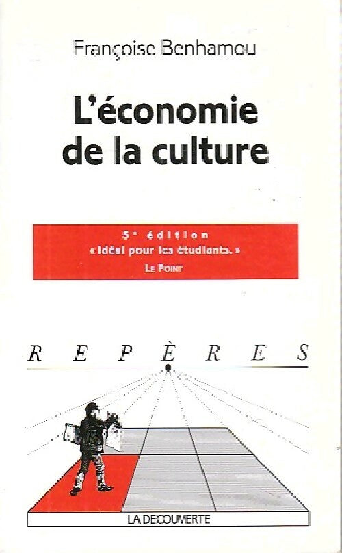 Livrenpoche : L'économie de la culture - Françoise Benhamou - Livre