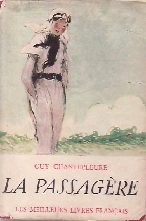 La passagère - Guy Chantepleure -  Les Meilleurs Livres Français - Livre