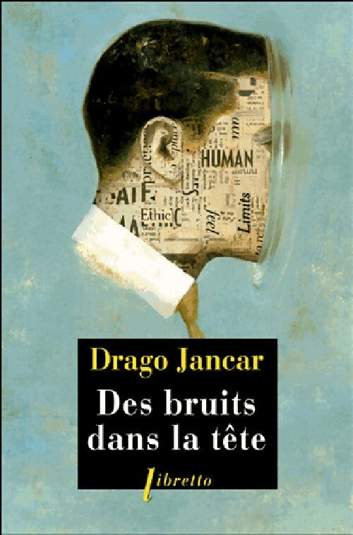 Des bruits dans la tête - Drago Jancar - Livre