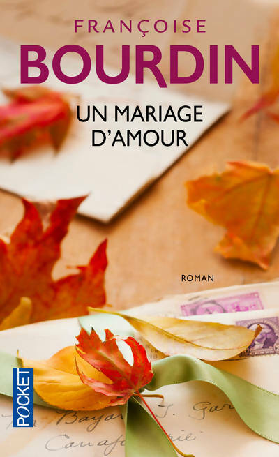 Livrenpoche : Un mariage d'amour - Françoise Bourdin - Livre
