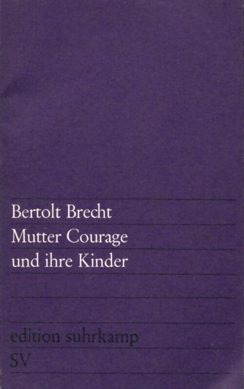 Mutter Courage und ihre kinder - Bertolt Brecht -  Suhrkamp Taschenbuch - Livre