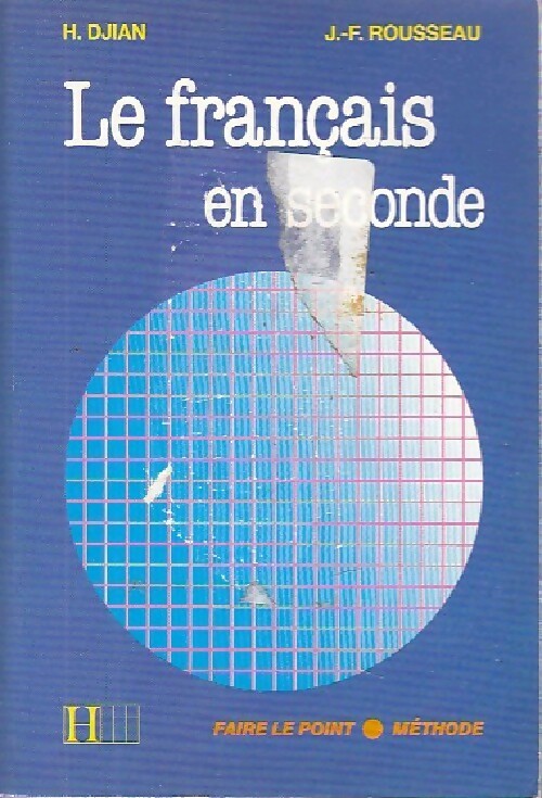 Livrenpoche : La français en seconde - H. Djian - Livre