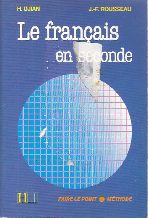La français en seconde - H. Djian -  Faire le Point - Livre