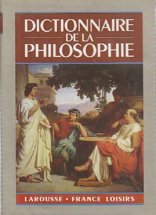 Dictionnaire de philosophie - Didier Julia - Livre