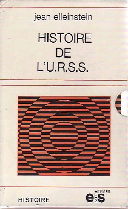 Livrenpoche : Coffret 4 vol : Histoire de l'U.R.S.S - Jean Elleinstein - Livre