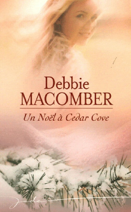 Livrenpoche : Un noël à Cedar Cove - Debbie Macomber - Livre
