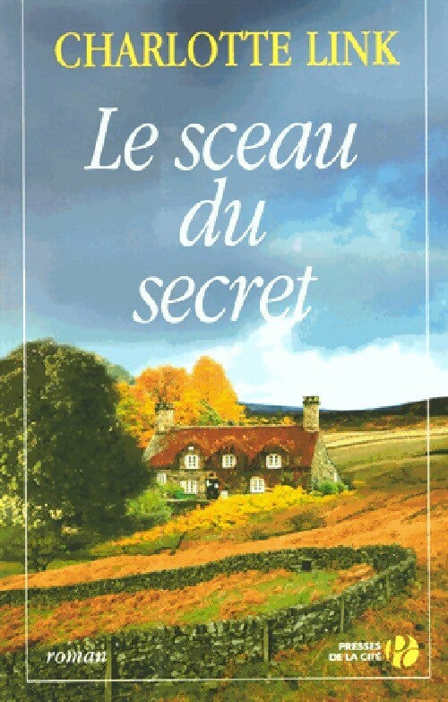 Livrenpoche : Le sceau du secret - Charlotte Link - Livre