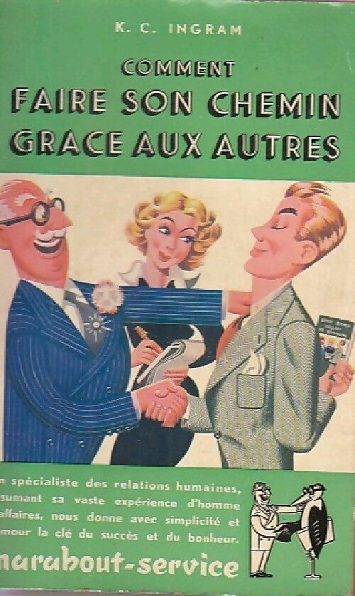 Livrenpoche : Comment faire son chemin grace aux autres - K.C. Ingram - Livre