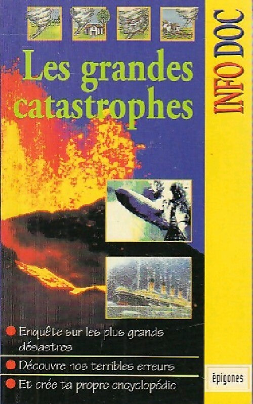 Livrenpoche : Les grandes catastrophes - Inconnu - Livre