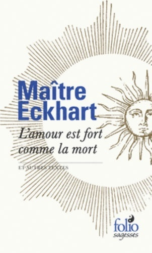 Livrenpoche : L'amour est fort comme la mort - Johannes (Maître) Eckhart - Livre