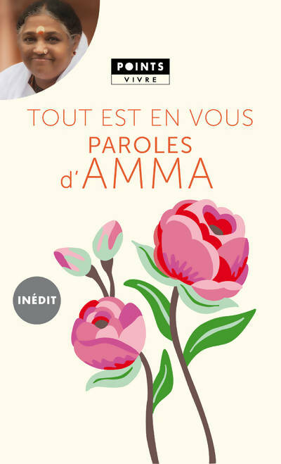 Livrenpoche : Tout est en vous. Paroles d'Amma - Mata Amritanandamayi - Livre